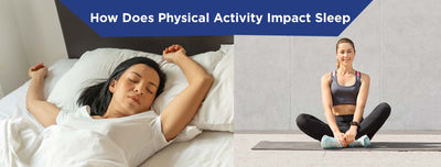 How Does Physical Activity Impact Sleep