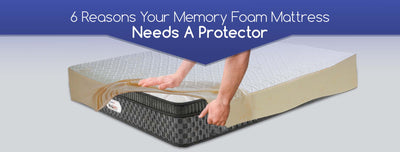 6 Reasons Your Memory Foam Mattress Needs A Protector