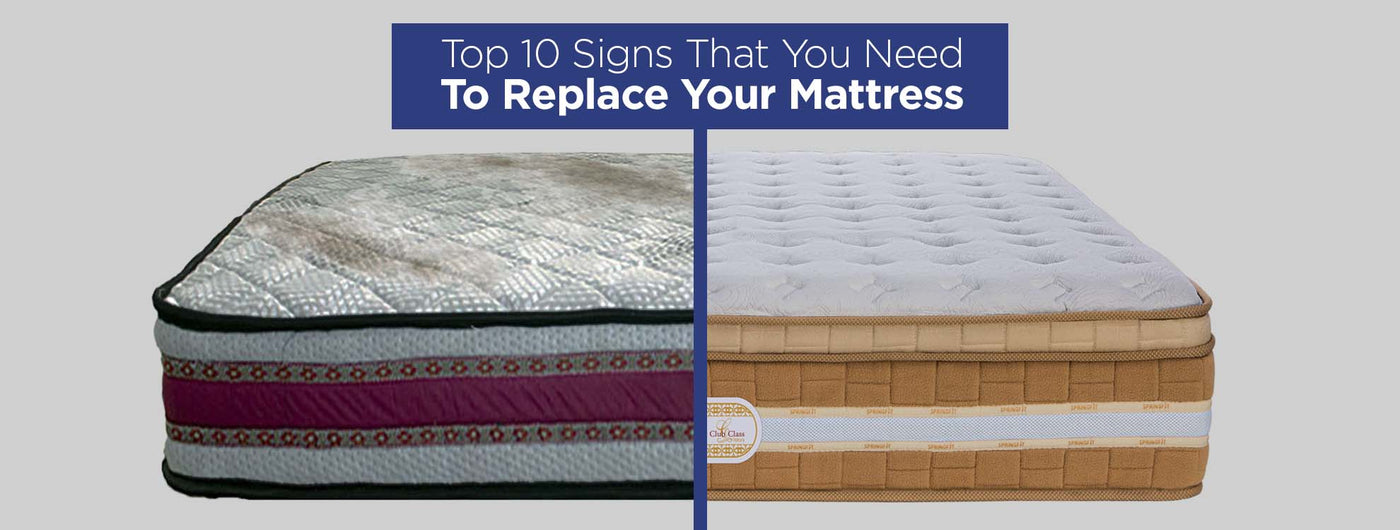 Top 10 Signs That You Need To Replace Your Mattress