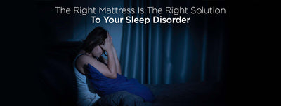 The Right Mattress Is The Right Solution To Your Sleep Disorder