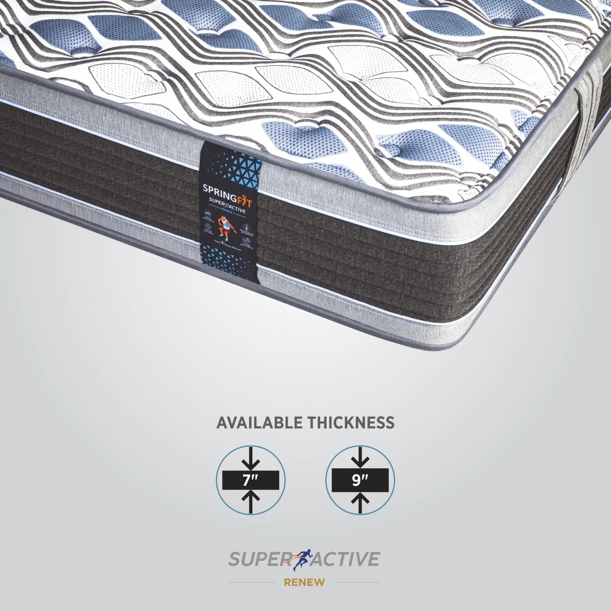Close-up corner view of Springfit Super Active Renew mattress with available thickness options of 7 inch and 9 inch